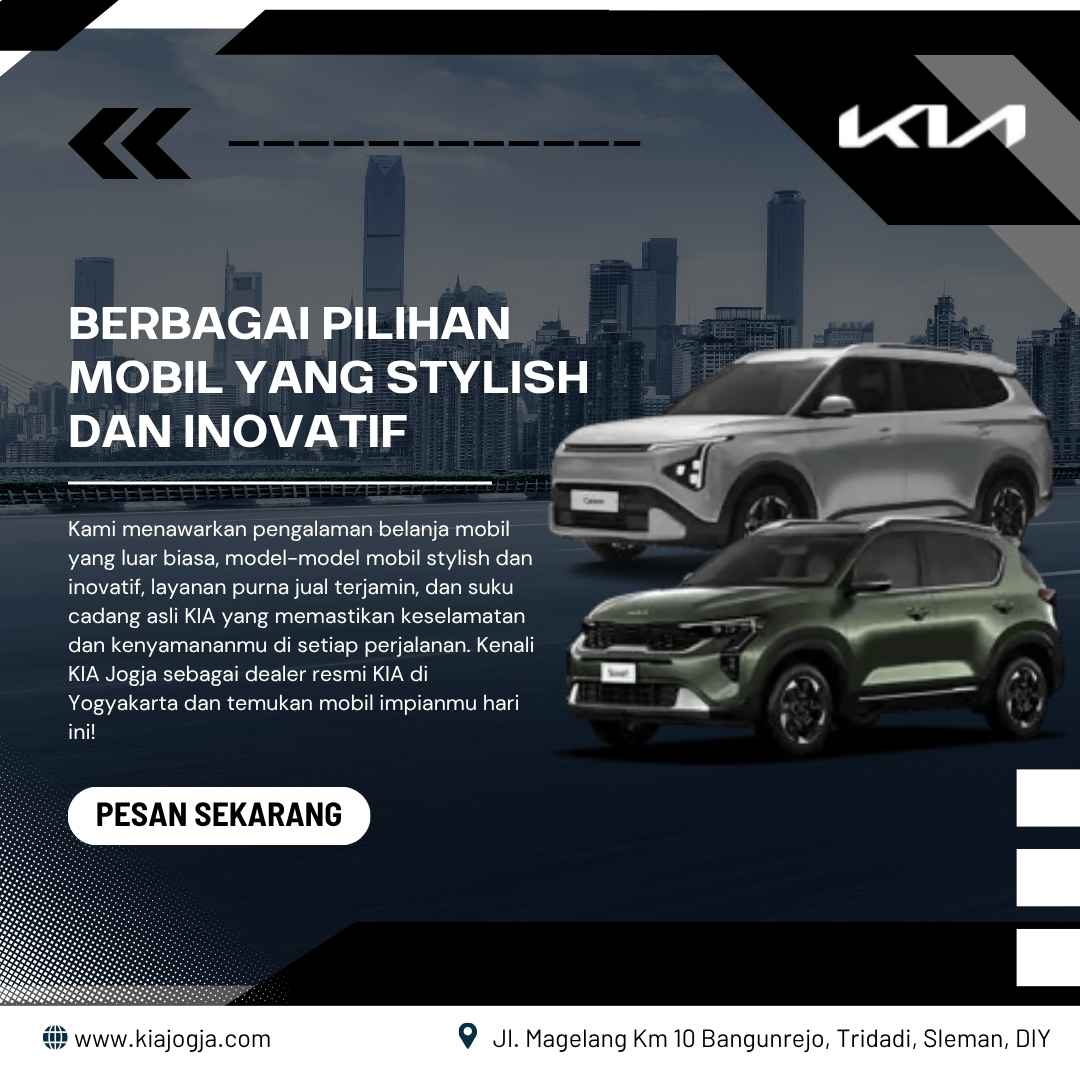 KIA Jogja – Tempat Terbaik untuk Mobil Impian Anda